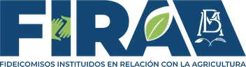 FIRA, Fideicomisos Instituidos en Relación con la Agricultura